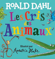 Les cris des animaux