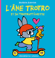 L'âne Trotro et sa trotrottinette