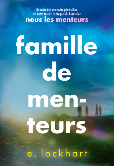 Famille de menteurs