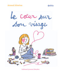 Le coeur sur son visage