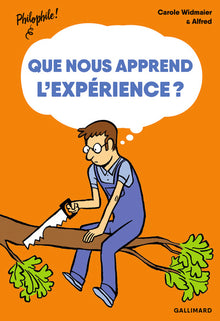 Que nous apprend l'expérience ?
