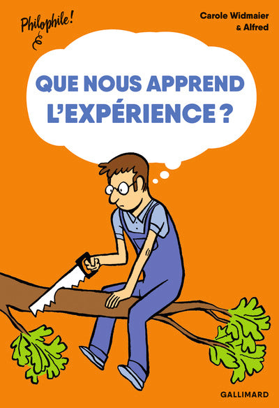 Que nous apprend l'expérience ?