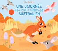 Une journée dans le désert australien