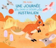 Une journée dans le désert australien