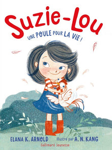 Suzie-Lou – Une poule pour la vie !