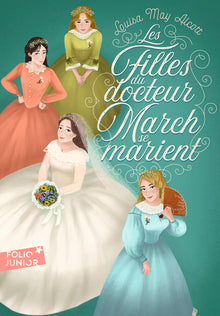 Le Docteur March marie ses filles