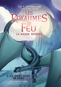 Les Royaumes de Feu: La bande dessinée-La Montagne de Jade (6)