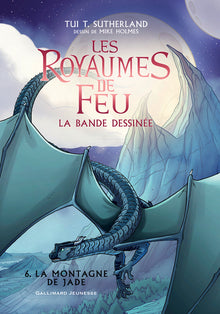 Les Royaumes de Feu: La bande dessinée-La Montagne de Jade