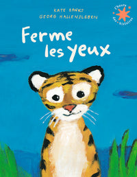 Ferme les yeux