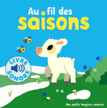 Au fil des saisons - Mes petits imagiers sonores