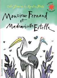 Monsieur Fernand et Mademoiselle Estelle