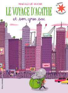 Le voyage d'Agathe et son gros sac