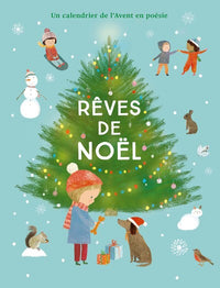 Rêves de Noël: Un calendrier de l'Avent en poésie