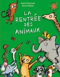 La rentrée des animaux