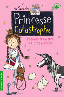 Princesse Catastrophe, 1