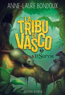La tribu de Vasco, tome 3