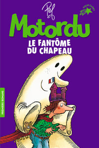 Motordu et le fantôme du chapeau