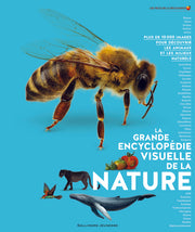 La grande encyclopédie visuelle de la nature