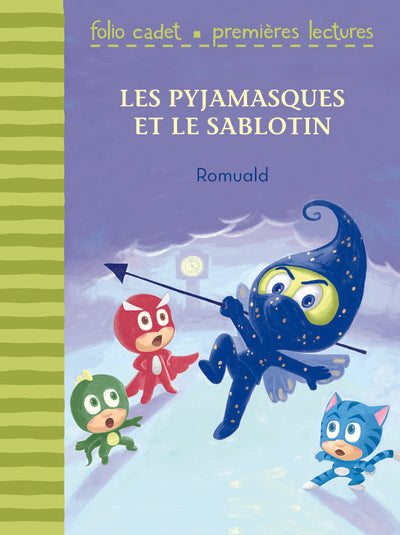 Les Pyjamasques et le sablotin