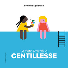 Le petit livre de la gentillesse