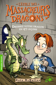 Dressez votre dragon en 97 leçons