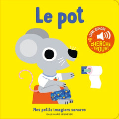 Le pot - Mes petits imagiers sonores - Dès 1 an
