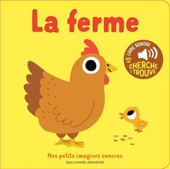 La ferme - Mes petits imagiers sonores