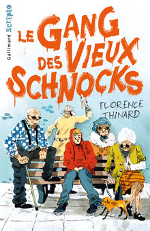 Le gang des vieux schnocks