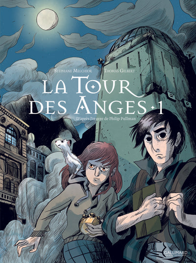 À la croisée des mondes - La Tour des Anges