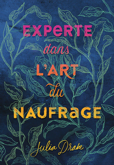 experte dans l'art du naufrage