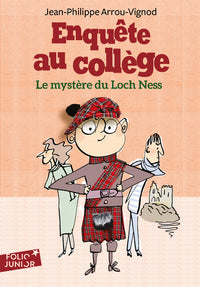 Enquête au collège, 5 : P. P. Cul-Vert et le mystère du Loch Ness