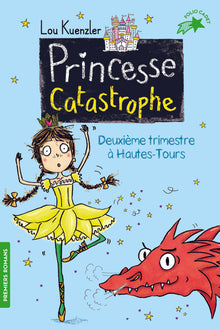 Princesse Catastrophe, 2