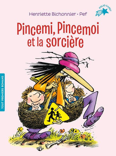 Pincemi Pincemoi et la sorcière