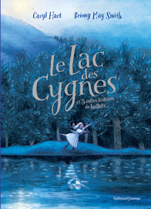 Le lac des cygnes et 3 autres histoires de ballets
