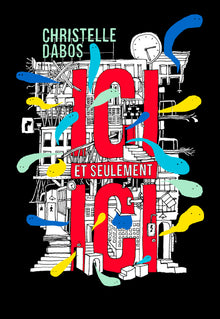 Ici et seulement Ici