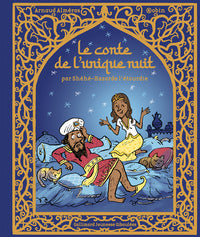 Le conte de l'unique nuit