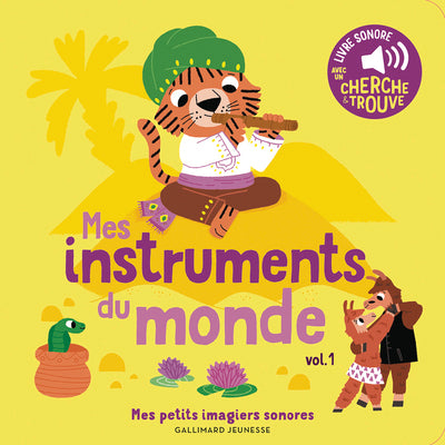 Mes instruments du monde