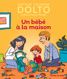 Un bébé à la maison