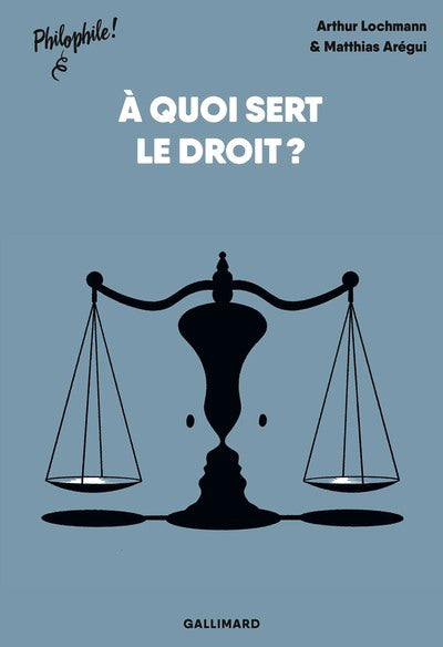 À quoi sert le droit ?