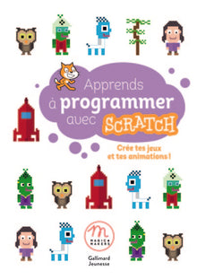 Apprends à programmer avec Scratch