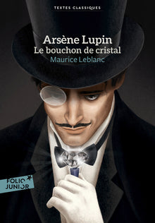 Arsène Lupin le bouchon de cristal