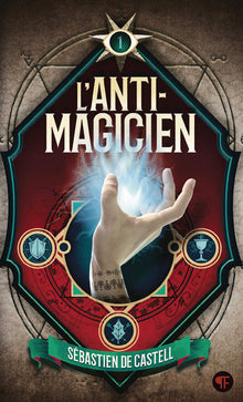 L'anti-magicien, 1