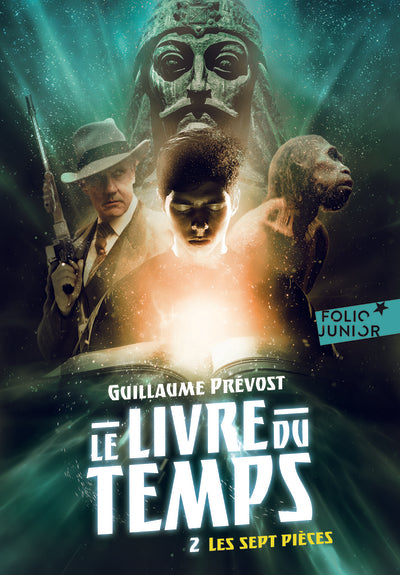 Le livre du temps - Les sept pièces, tome 2