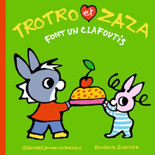 Trotro et Zaza font un clafoutis