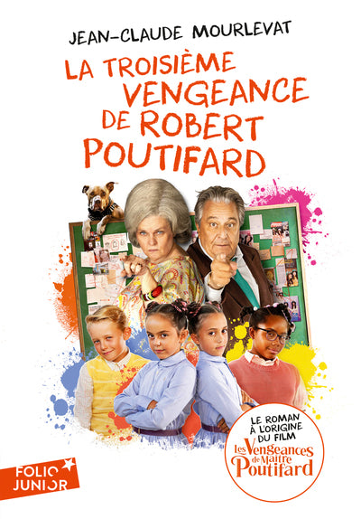 La troisième vengeance de Robert Poutifard