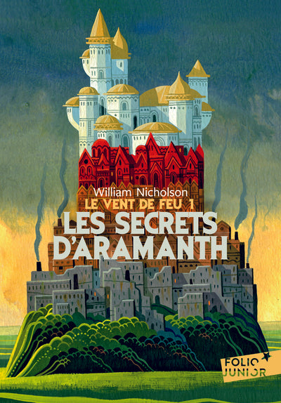 Le vent de feu, tome 1 : Les secrets d'Amaranth