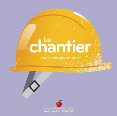 Le chantier