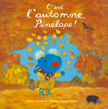 C'est l'automne, Pénélope !