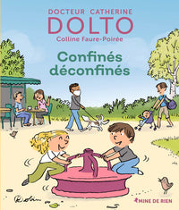Confinés déconfinés