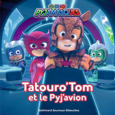 Tatouro'tom et le pyj'avion